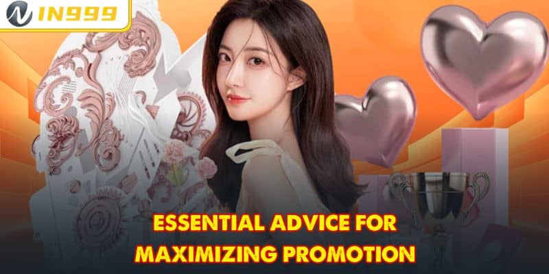 Essential advice for maximizing promotion