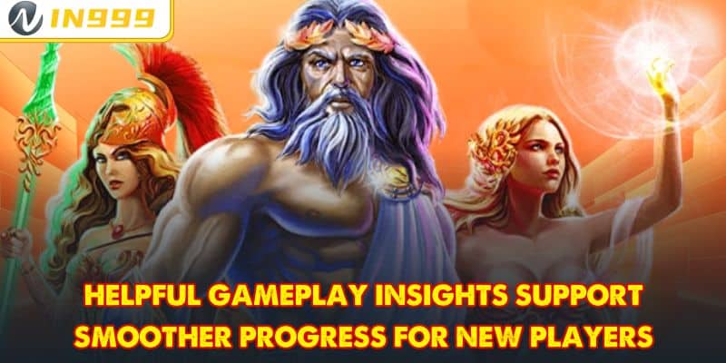 Helpful gameplay insights support smoother progress for new players
